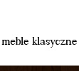 meble klasyczne