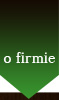 o firmie