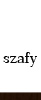 szafy